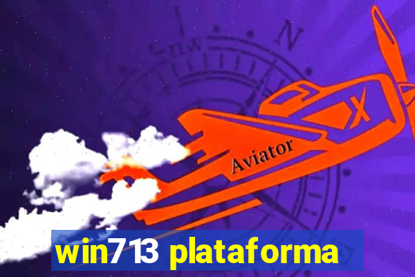 win713 plataforma